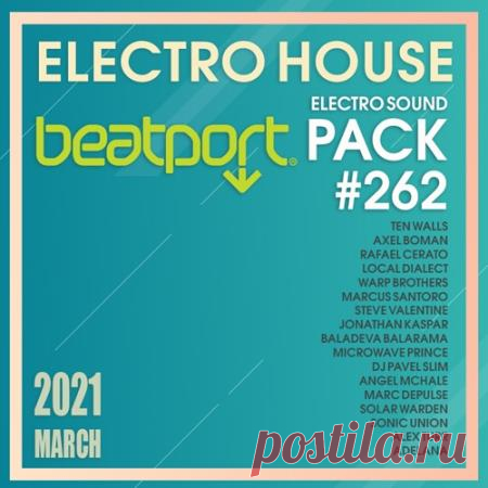 Beatport Electro House: Sound pack #262 (2021) В свежий микс от Beatport 262-го релиза вошло всё самое лучшее из мира танцевальной электроники, 100 партий драйва и энергии. В этот раз в премьеру попало большое количество интересного периода прошедшей зимы!Категория: Music CollectionИсполнитель: Various MusiciansНазвание: Beatport Electro House: