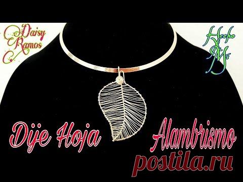 Dije en forma de Hoja, Alambrismo, Leaf Charm, DIY