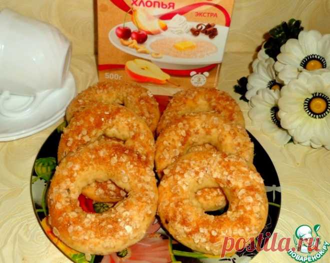 Овсяные бублики Кулинарный рецепт