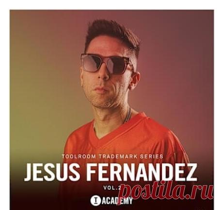 Jesus Fernandez – Trademark Series Vol. 2 [Toolroom Academy] — Sample Pack 2026 Professional-grade sample pack release from Toolroom Academy featuring Jesus Fernandez. This second volume focuses on his signature Latin-infused Tech House sound, offering a comprehensive toolkit of loops, one-shots, and rhythmic elements designed for modern club production.   Artist: Jesus Fernandez Series: Trademark Series Vol. 2 Label: Toolroom Academy Release Date: 2026-06-17 Format: WAV /...