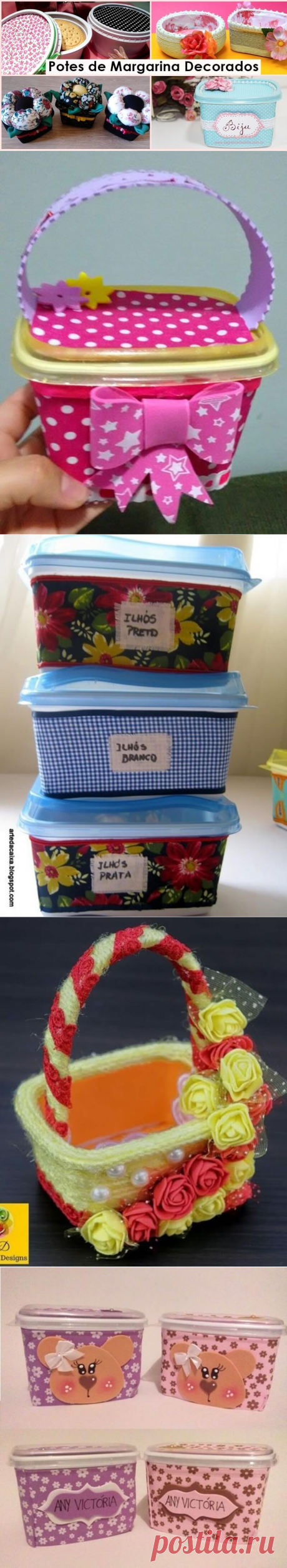 Como organizar e decorar a sua casa usando potes de margarina decorados