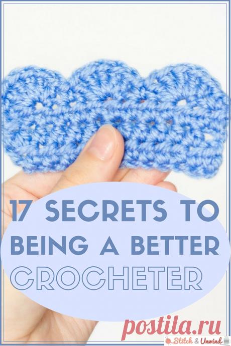 Secrets to Being a Better Crocheter: 17 Crochet Tips and Tricks