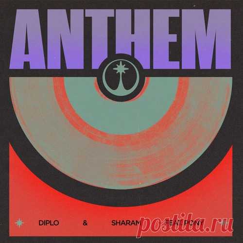 Diplo, Sharam, Pony – Anthem (Extended) [HIGH177E]