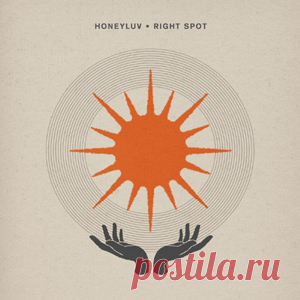 HoneyLuv - Right Spot | 4DJsonline.com