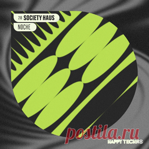 Society Haus - Noche | 4DJsonline.com