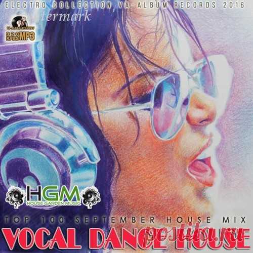 Vocal Dance House: EDM Set (2016) » Витрина Женского счастья