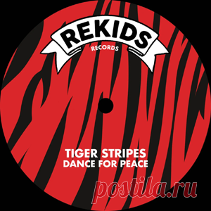 Tiger Stripes - Dance For Peace | 4DJsonline.com