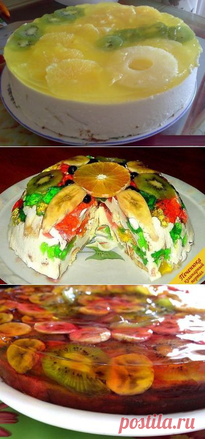 Великолепные желейнейшие торты без выпечки. Нарядно, вкусно, быстро