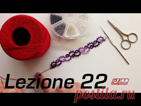 Chiacchierino Ad Ago - 22˚ Lezione Bracciale Con Perline Bijoux Tutorial Come Fare Needle Tatting - YouTube