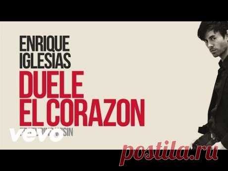 Enrique Iglesias - DUELE EL CORAZON (Lyric Video) ft. Wisin