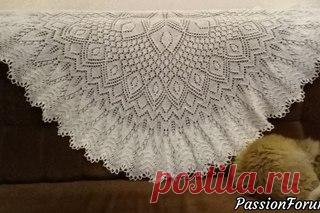 ПОЛУКРУГЛАЯ ШАЛЬ «ПАУЛИНА»

Шаль довольно большая – 168 рядов. Рекомендуемая пряжа преимущественно натурального состава, толщина ниток 600 – 800м/100 гр, но если любите крупные формы можно использовать и 500м/100 гр. Интересно смотрится из секционной пряжи, но и из однотонной тоже хороша. Расход пряжи в зависимости от толщины и выбранных спиц 100-150 гр. 

Шаль вяжется от центра сверху вниз. Ленточку советую набирать из 4-х петель, 3 петли маловато – сильно растягивается. ...