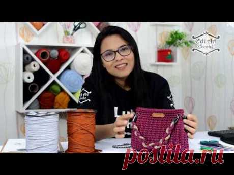 Bolsa de crochê fio náutico - Bolsa Amora - Tutorial de crochê - Bag crochet | Edi Art Crochê