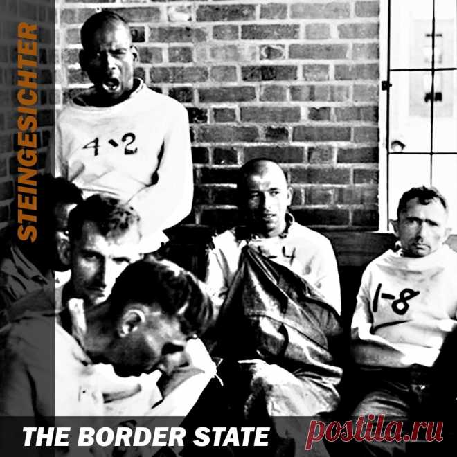 Steingesichter - The boder state (Reissue) (2025) 320kbps / FLAC
