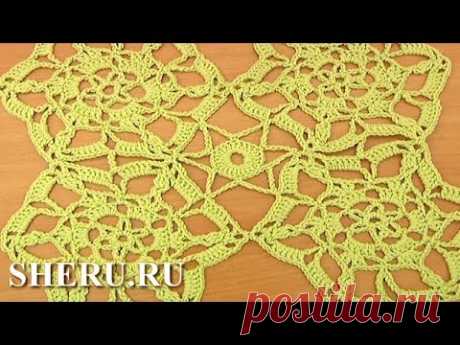 Joining Motifs In Crochet  Урок 26 часть 2 из 2 Мастер класс по вязанию мотивов