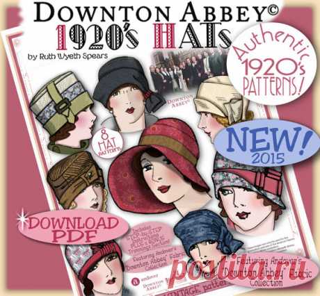 DOWNTON Abbey HAT Pattern 1920 Pdf Booklet Andover Pdf 2014-15 Ed. - Vintage 1920's Flapper Cloche Turban Brim Sew Make 1920s Hat Patterns - Downton Abby- Andover Fabric 2014-15 Editon! Now available as an INSTANT DOWNLOAD PDF! (Etsy will send the link immediately after purchase!)  Thanks so much for your interest in the 1920s Downton Abbey/Andover Vintage Pattern Booklets! We were so excited to be asked again by Andover Fabrics to help promote their new Downton Abbey Fabr...