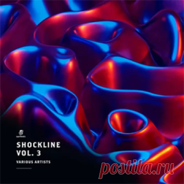 Various Artists - Shockline, Vol. 3 | 4DJsonline.com
