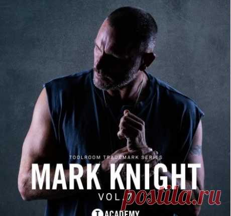 Toolroom Mark Knight Vol.7 Trademark Series [WAV, Synth Presets] free download mp3 music 320kbps