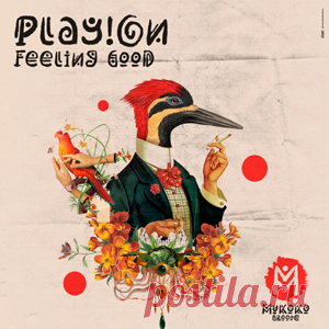Play!On - Feeling Good (Extended Mix) | 4DJsonline.com
