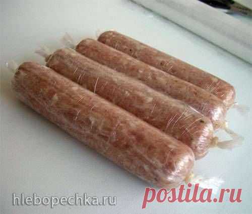 Домашний колбаса (куриный) - ХЛЕБОПЕЧКА.РУ - рецепты, отзывы, инструкции