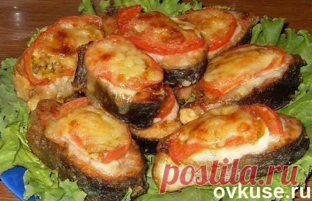 Рыба с помидорами под сыром - Простые рецепты Овкусе.ру