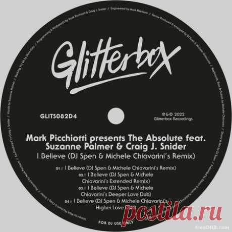 MARK PICCHIOTTI — I BELIEVE (DJ SPEN & MICHELE CHIAVARINI'S REMIX) (GLITS082D6) (FLAC & MP3) - 2 February 2023 - EDM TITAN TORRENT UK ONLY BEST MP3 FOR FREE IN 320Kbps (Скачать Музыку бесплатно).