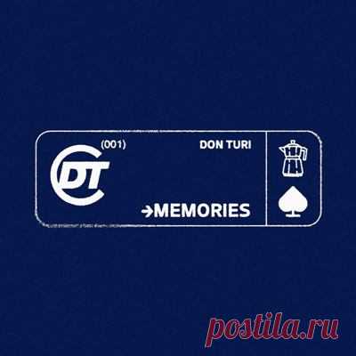 Don Turi - Memories
