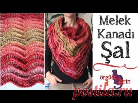 Melek Kanadı Şal Yapımı / Şal Modelleri