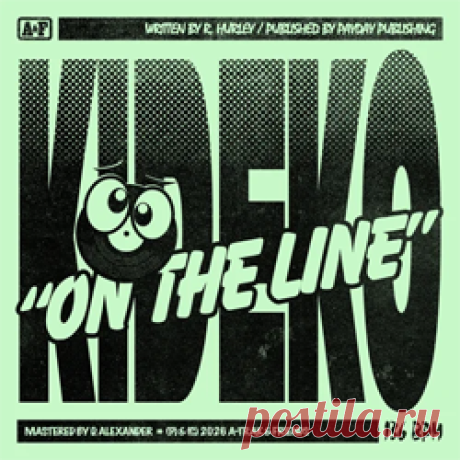 Kideko - On The Line | 4DJsonline.com