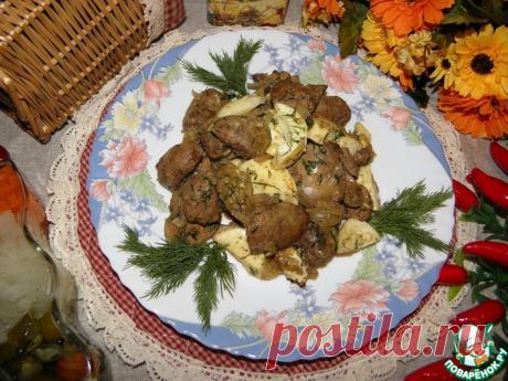 Куриная печень "По-домашнему просто" Кулинарный рецепт