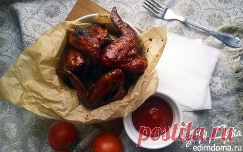 Остро-сладкие крылышки | Кулинарные рецепты от «Едим дома!»