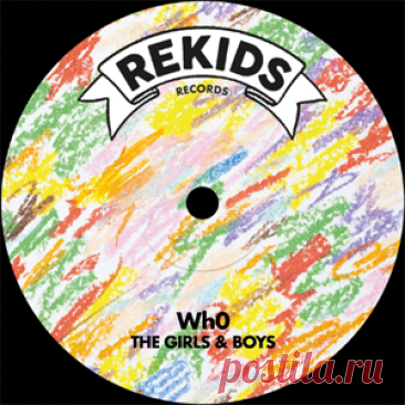 Wh0 - The Girls & Boys | 4DJsonline.com