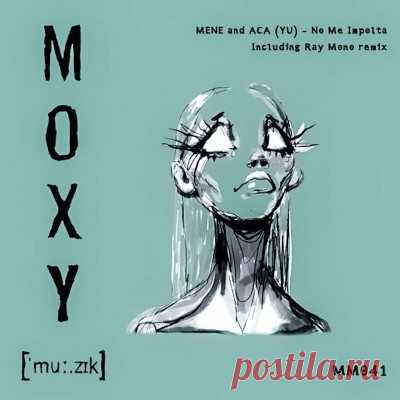Mene & ACA (YU) – No Me Impolta - FLAC Music