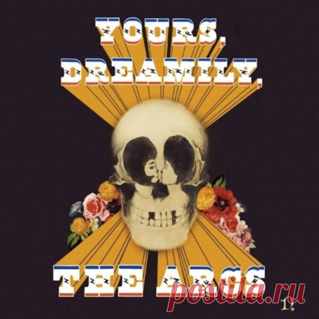 The Arcs - Yours, Dreamily – парадоксальность и лоу фай гараж | Soulplay Radio Blog - Музыкальный Блог