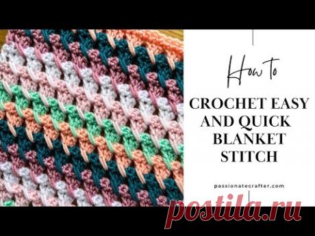 How to crochet easy stitch for blankets, scarves, kitchen towels and more.Easy blanket stitch