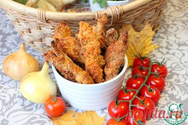 Стрипсы из куриного филе Кулинарный рецепт
