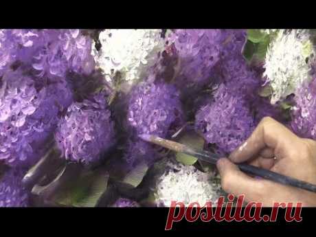 Как написать сирень за 3 часа. Живопись маслом.  Painting lilac in 3 hours. Oil painting - YouTube