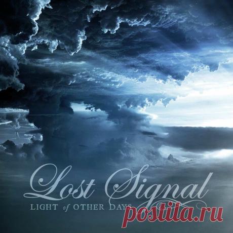 Lost Signal - Light of Other Days (2025) 320kbps / FLAC