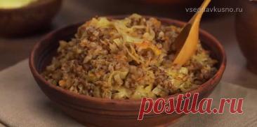 Гречневая каша с капустой и луком — рецепт Eda.Video