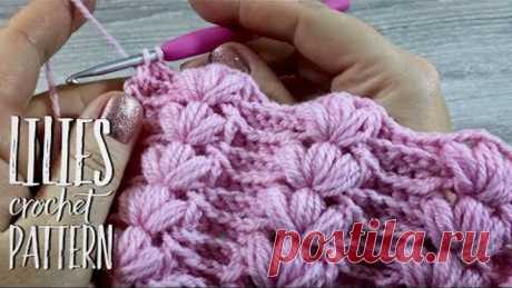 КРАСИВЕЙШИЙ УЗОР КРЮЧКОМ "LILIES" / PRETTY CROCHET PATTERN