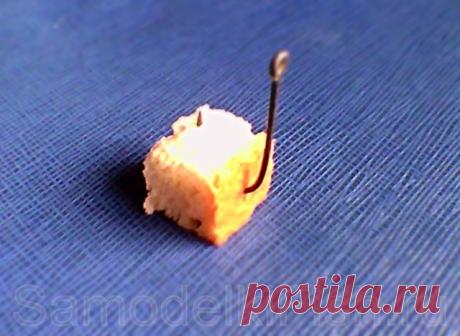 Рыболовные насадки из хлеба: несколько вариантов - Самоделки для рыбалки своими руками