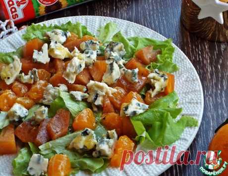 Салат с хурмой и голубым сыром – кулинарный рецепт