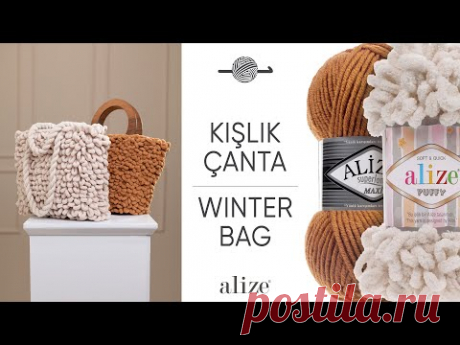 Alize Puffy ile Kışlık Çanta • Winter Bag • Зимняя сумка