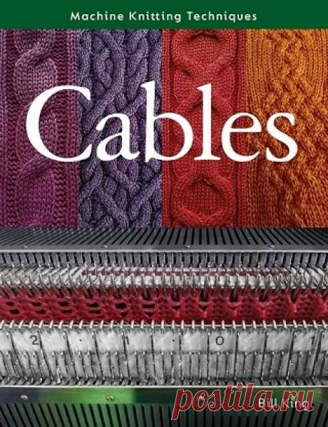 Machine Knitting Techniques: Cables 2023