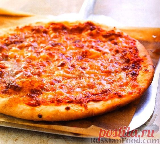 Рецепт: Классическая сырная пицца на RussianFood.com