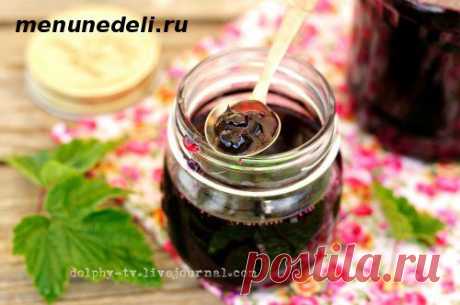 Варенье из черной смородины «3-6-9» - Быстро, просто, без заморочек! И лето у вас в банке! .