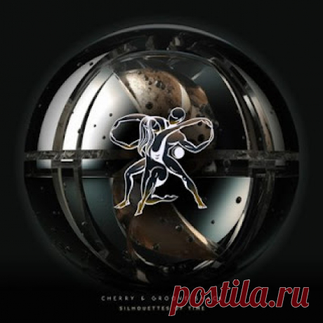 lossless music  : Cherry (UA), Groove Shack - Silhouettes of Time