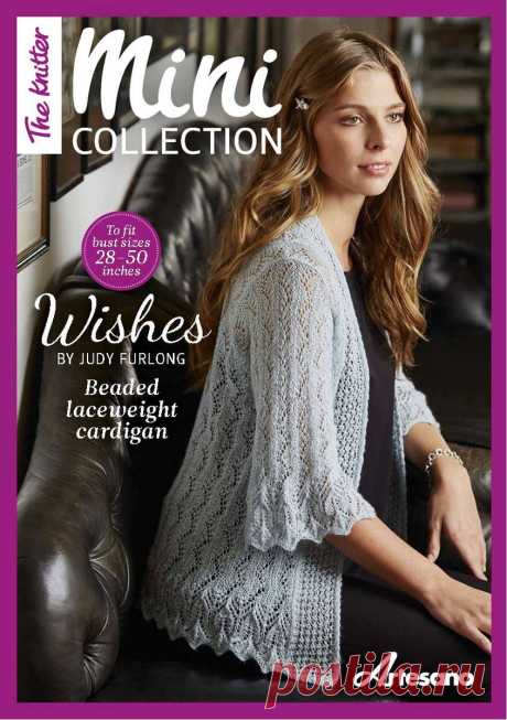 РЕТРО: THE KNITTER. MINI - №92 2015 - Wishes by Judy Furlong