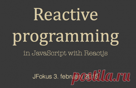 Reactive programming in Javascript with Reactjs