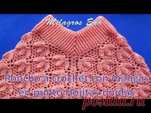 Poncho a crochet en punto HOJITAS UNIDAS EN RELIEVES paso a paso