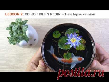 Lesson 2 - Koi fish 3D painting in Resin - Timelapse version